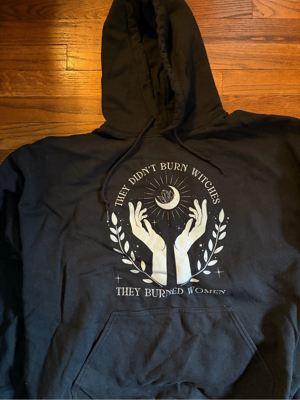 Black Graphic Hoodie - 'They Didn't Burn Witches'